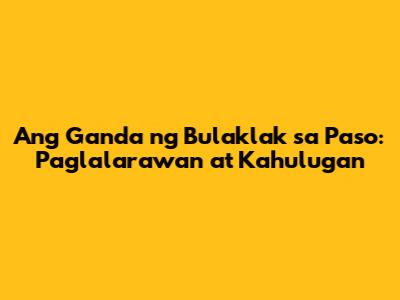 Ang Ganda ng Bulaklak sa Paso: Paglalarawan at Kahulugan