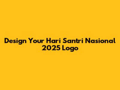 Design Your Hari Santri Nasional 2025 Logo