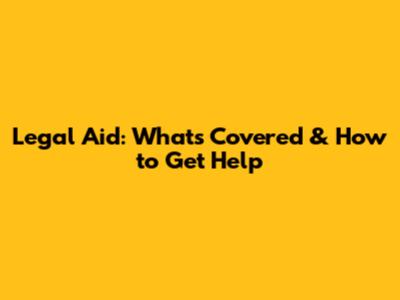 Legal Aid: What's Covered & How to Get Help