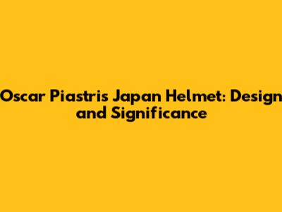 Oscar Piastri's Japan Helmet: Design and Significance
